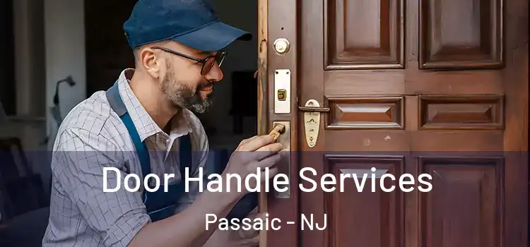  Door Handle Services Passaic - NJ
