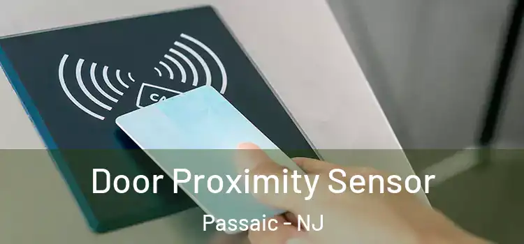  Door Proximity Sensor Passaic - NJ