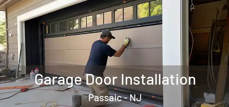  Garage Door Installation Passaic - NJ