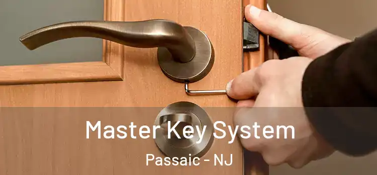 Master Key System Passaic - NJ