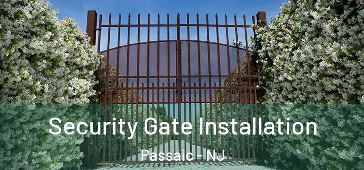Security Gate Installation Passaic - NJ