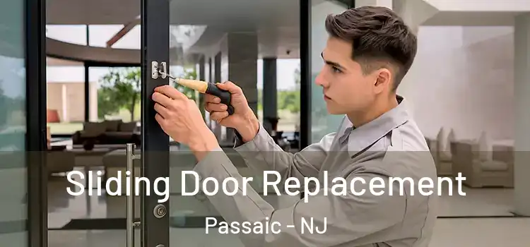  Sliding Door Replacement Passaic - NJ