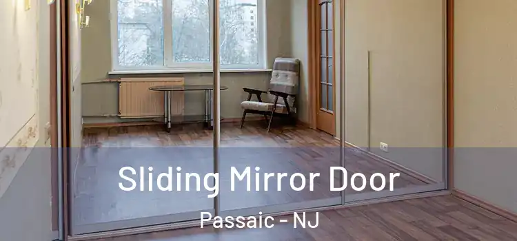  Sliding Mirror Door Passaic - NJ